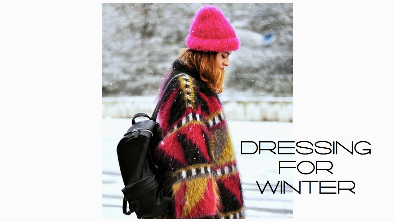 DRESSING FOR WINTER