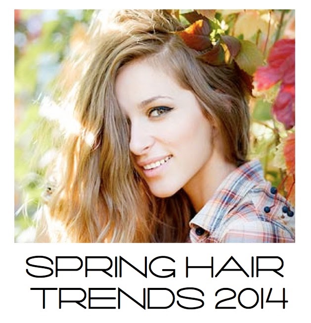 HAIR TRENDS YOU WANT TO TRY THIS SPRING!