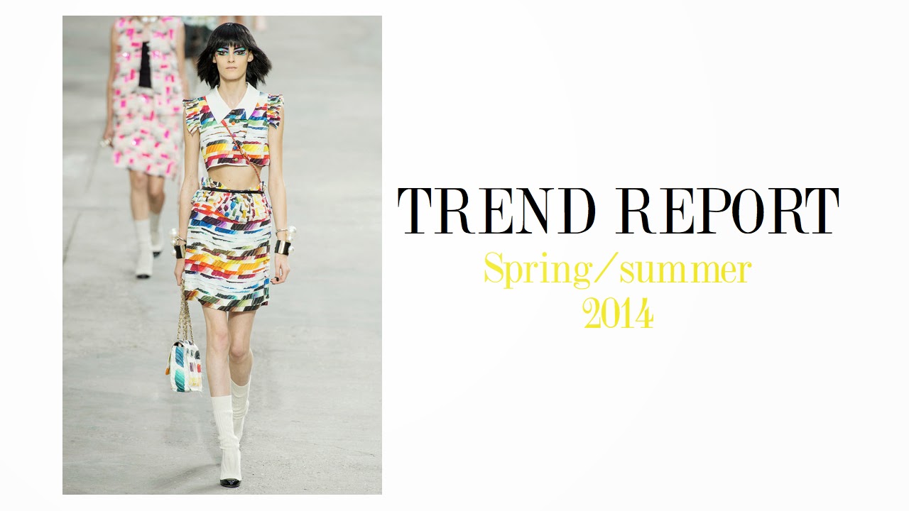 SPRING/SUMMER 2014 TREND REPORT !